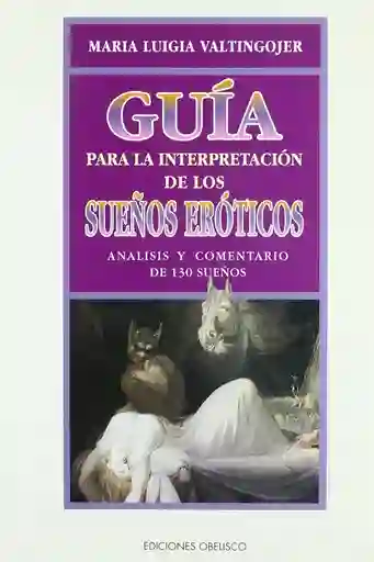 Guía para la interpretación de los sueños eróticos