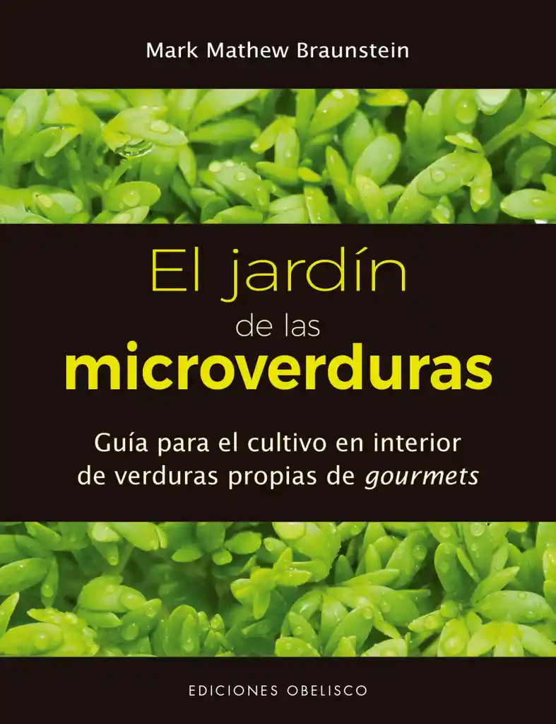 El Jardín De Las Microverduras