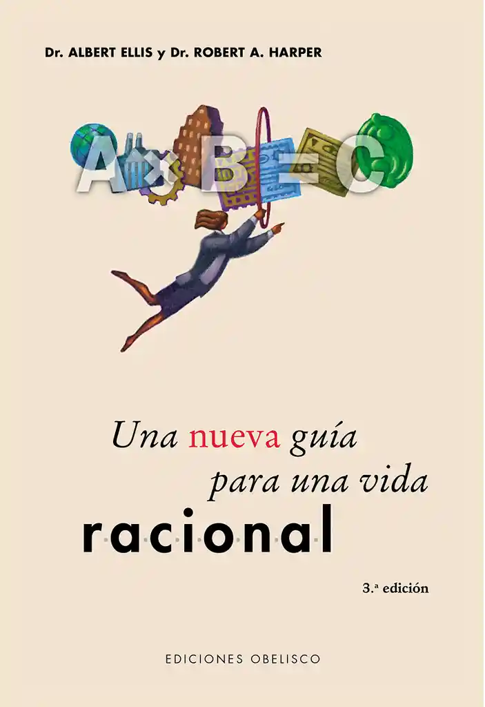 Una Nueva Guía Para Una Vida Racional