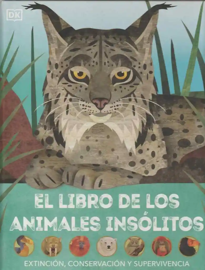 El Libro De Los Animales Insólitos