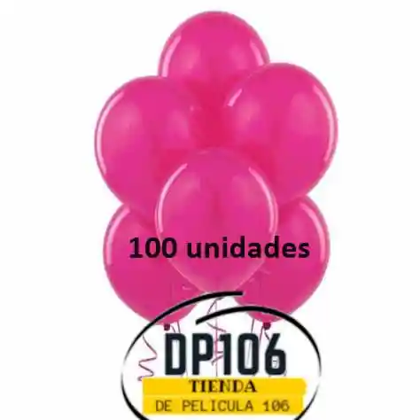 Globos Fucsia X 100 Und