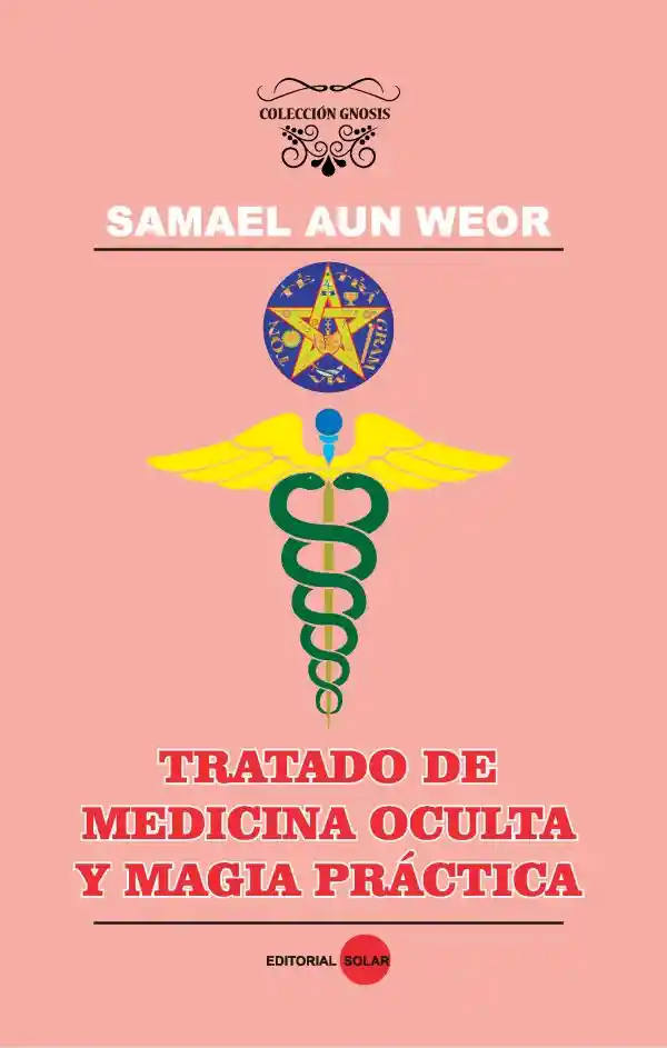 Tratado De Medicina Oculta Y Magia Práctica