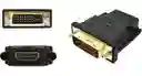 Adaptador Convertidor Dvi Macho A Hdmi Hembra (24+1)