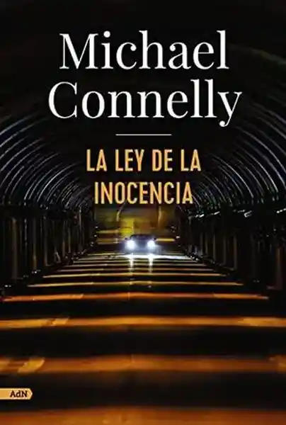 La Ley de la Inocencia - Michael Connely