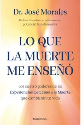 Lo Que La Muerte Me Enseño