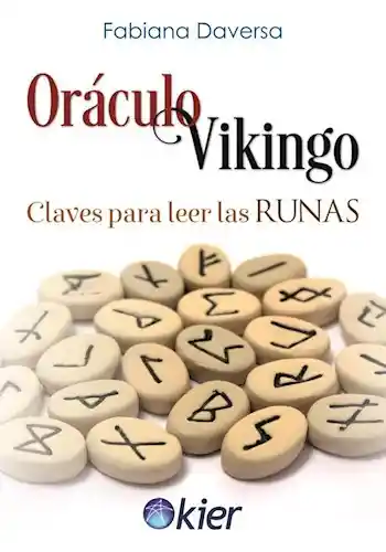 Oráculo Vikingo: Claves Para Leer Las Runas