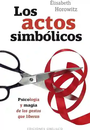 Los Actos Simbólicos