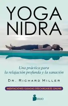 Yoga Nidra: Una Práctica Para La Relajación