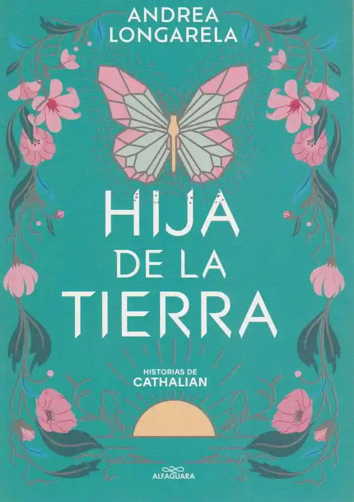 La Hija De La Tierra (historias De Cathalian 1