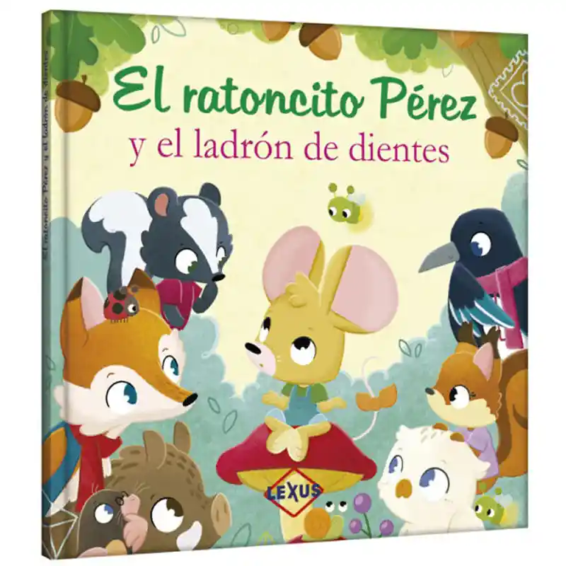 Libro El Ratoncito Perez Y El Ladron De Dientes Lexus