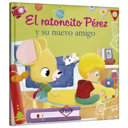 Libro El Ratoncito Perez Y Su Nuevo Amigo Lexus