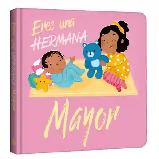 Libro ¿adivina Que? Eres Una Hermana Mayor Lexus