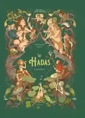 Las Hadas (enciclopedia De Seres Mágicos)