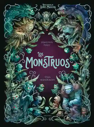 Los Monstruos (enciclopedia Seres Mágicos)