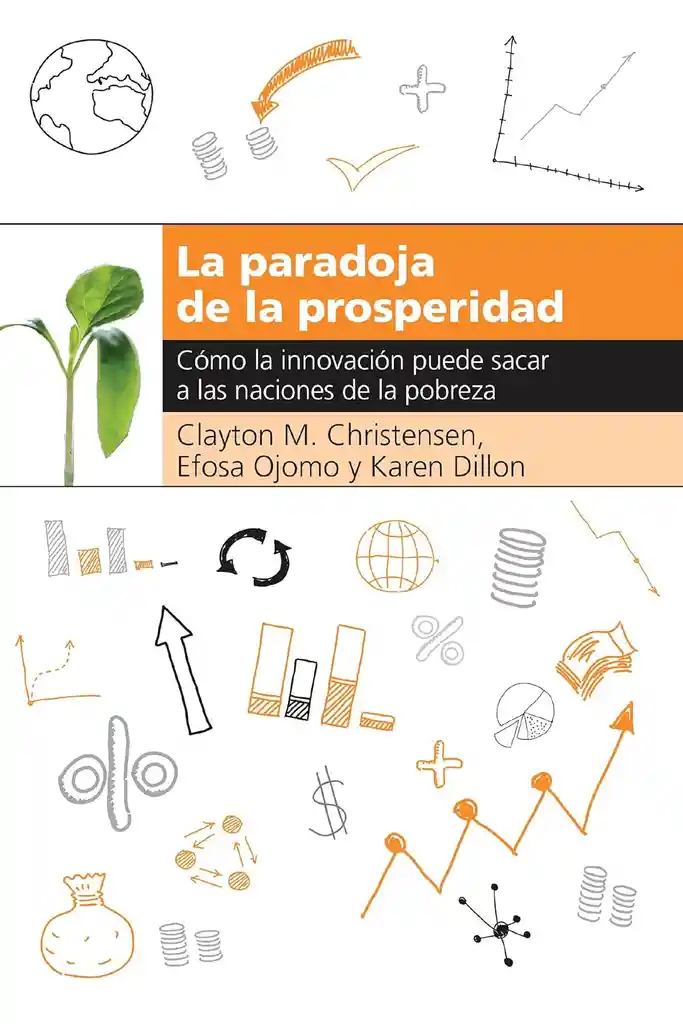 La Paradoja De La Prosperidad