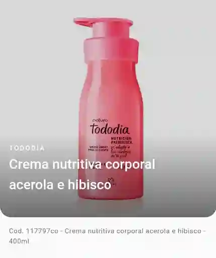 Natura - Crema Nutritiva Para El Cuerpo - Acerola E Hibisco - 400 Ml