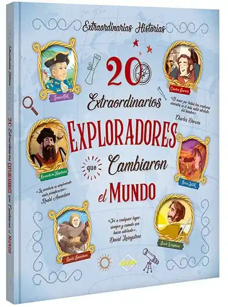 20 Extraordinarios Exploradores Que Cambiaron El Mundo