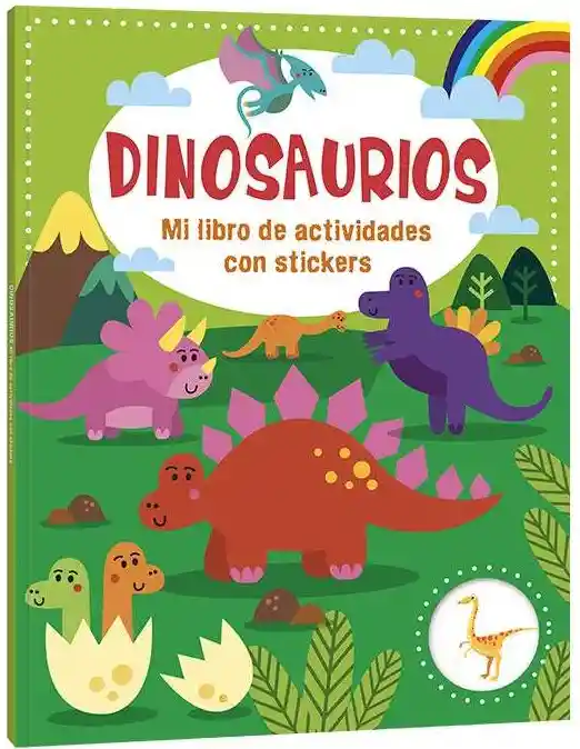 Dinosaurios Mi Libro De Actividades Con Stickers