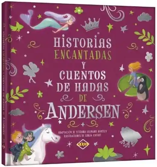 Historias Encantadas Y Cuentos De Hadas De Andersen