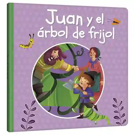 Juan Y El Árbol De Frijol