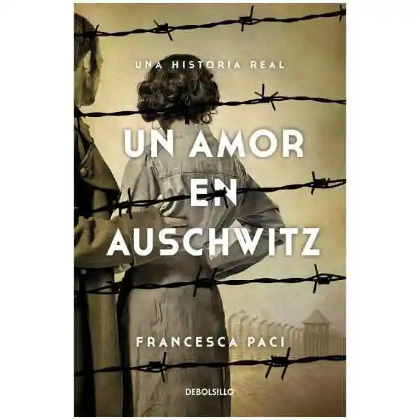 Un Amor En Auschwitz