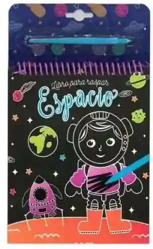 Libro Para Raspar - Espacio