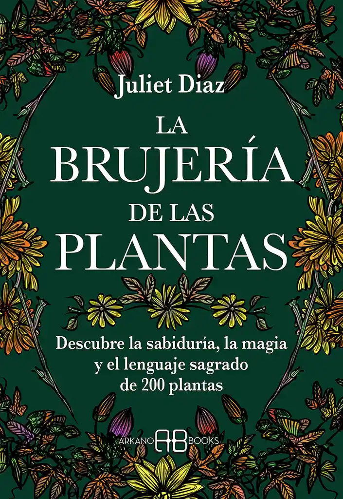 La Brujería De Las Plantas