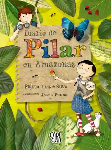 Diario De Pilar En Amazonas