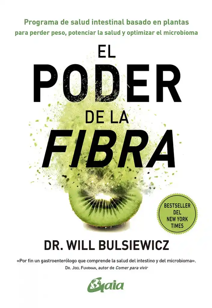 El Poder De La Fibra