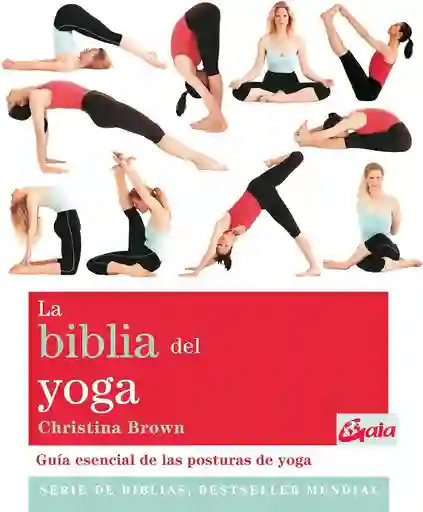 La Biblia Del Yoga