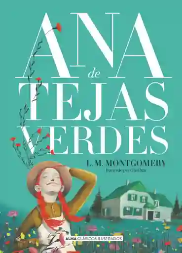 Ana De Tejas Verdes