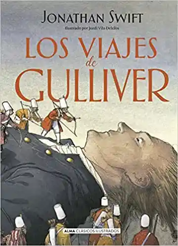 Los Viajes De Gulliver (ilustrado)