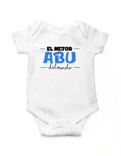 Body Para Bebe "el Mejor Abu Del Mundo"