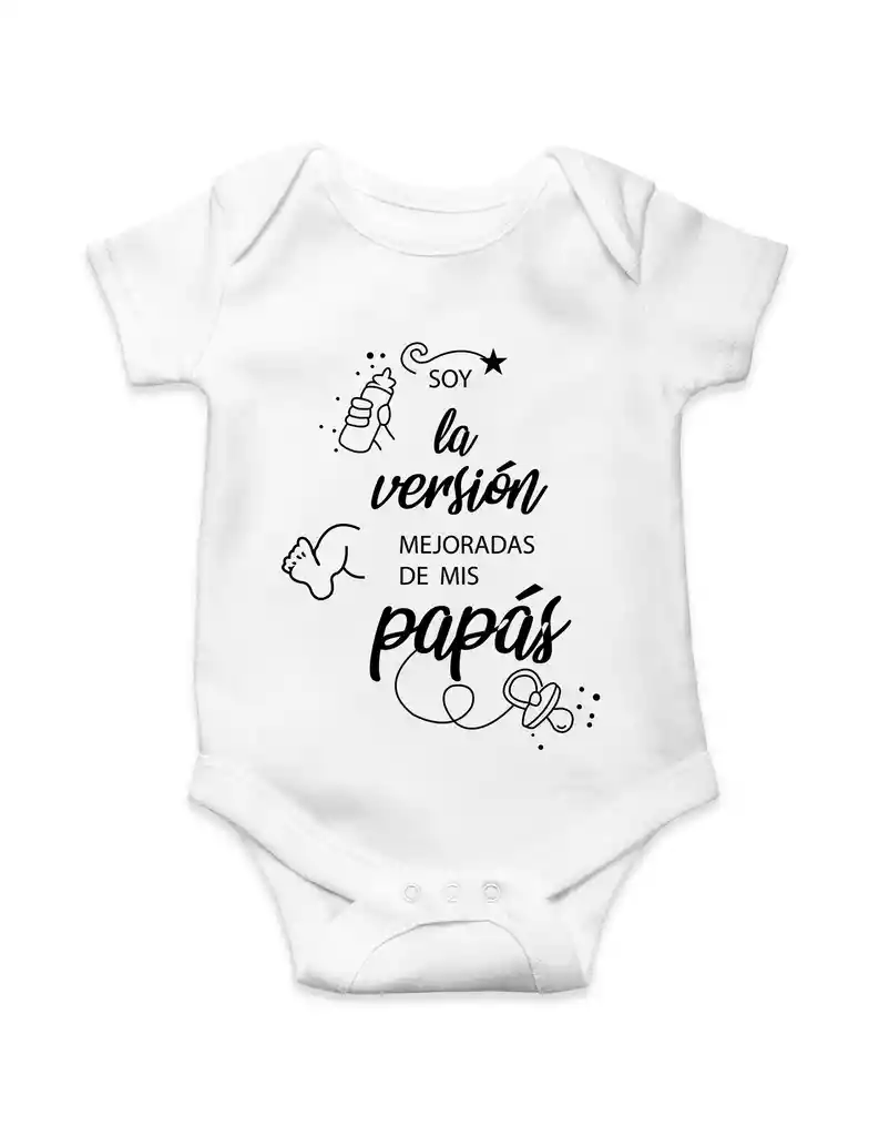 Body Para Bebe "soy La Versión Mejorada De Mis Papas"