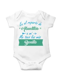 Body Para Bebe "en El Reparto De Abuelitas A Mi Me Toco La Mas Bonita"