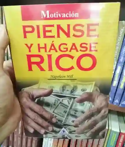 Piense Y Hágase Rico