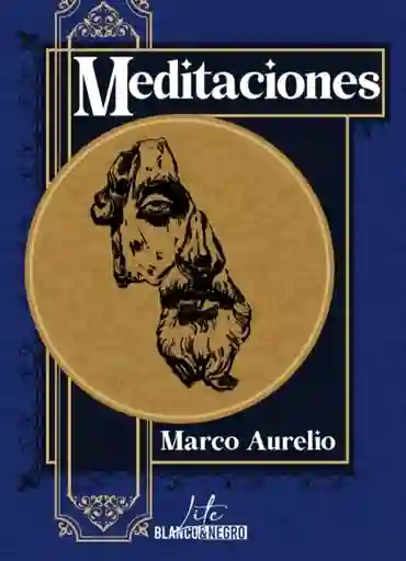 Meditaciones De Marco Aurelio