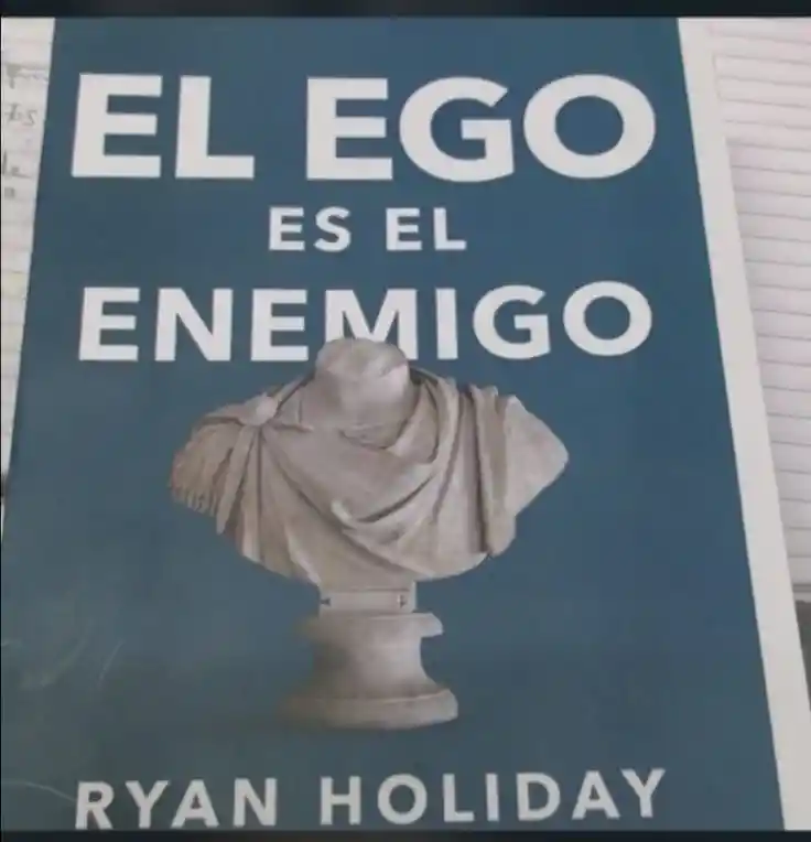 El Ego Es El Enemigo