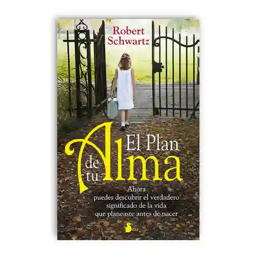 El Plan De Tu Alma