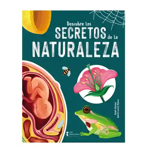 Libro Descubre Los Secretos De La Naturaleza