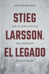 Stieg Larsson: El Legado, Stocklassa, Jan