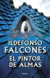 Pintor De Almas, El, Falcones, Ildefonso