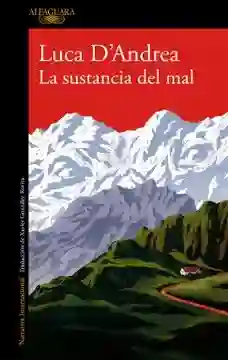 Sustancia Del Mal, La, D'andrea, Luca