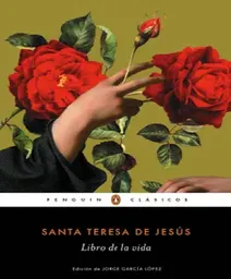 Libro De La Vida,de Jesús Santa Teresa