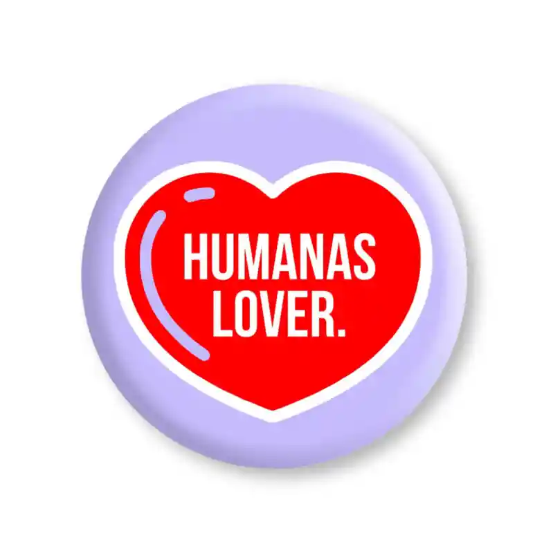 Botón Humanas Lover