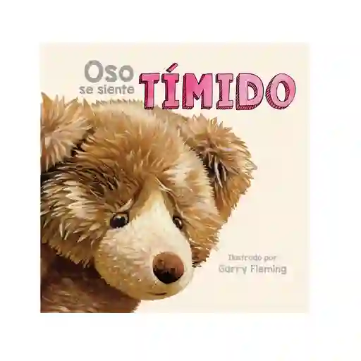 Oso Se Siente Timido