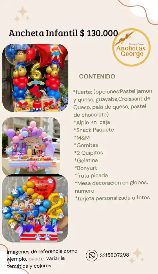 Ancheta Infantil-anchetas- Desayuno Sorpresas-regalos-brounch-cumpleaños-aniversario-amor Y Amistad-dia Madres-dia De La Mujer-dia Del Hombre-halloween-navidad-sanvalentin-flores-chocolates-arreglos Florale-peluches-fresas Con Chocolate-detalles.