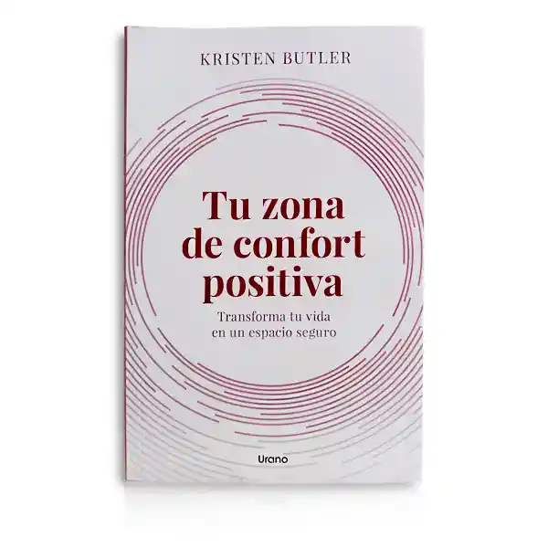 Tu Zona De Confort Positiva | Kristen Butler | Original