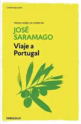 Viaje A Portugal,saramago José