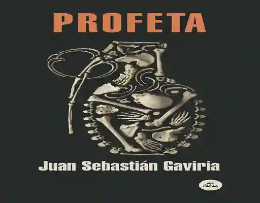 Profeta,gaviria Juan Sebastián